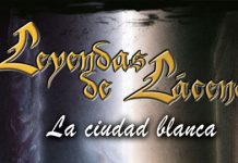 LEYENDAS DE LÁCENOR: LA CIUDAD BLANCA