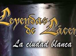 LEYENDAS DE LÁCENOR: LA CIUDAD BLANCA