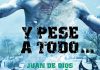 CRÍTICA: «Y PESE A TODO» (Extinción) de Juan de Dios Garduño