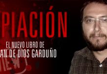 EXCLUSIVA: EXPIACIÓN, primer capítulo completo del nuevo libro de JUAN DE DIOS GARDUÑO