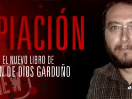 EXCLUSIVA: EXPIACIÓN, primer capítulo completo del nuevo libro de JUAN DE DIOS GARDUÑO
