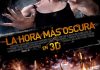 La cartelera se prepara para «LA HORA MÁS OSCURA»