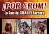 QUARENTENA EDICIONES edita «¡POR CROM!: GUÍA DE CONAN EL BÁRBARO»