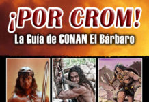 QUARENTENA EDICIONES edita «¡POR CROM!: GUÍA DE CONAN EL BÁRBARO»