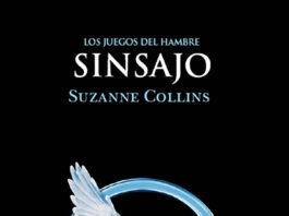 Crítica: «SINSAJO» Cierre de la trilogía «Los Juegos del Hambre» de Suzanne Collins Sinsajo. Los juegos del hambre 2 de Suzanne Collins