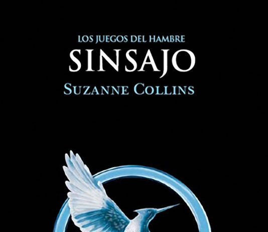 Crítica: «SINSAJO» Cierre de la trilogía «Los Juegos del Hambre» de Suzanne Collins Sinsajo. Los juegos del hambre 2 de Suzanne Collins