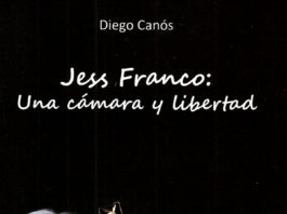 CRITICA: «Jess Franco: Una cámara y libertad». Las memorias de Jesús Franco sin pelos en la lengua