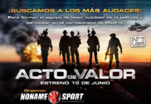«ACTO DE VALOR» busca a los más audaces para su equipo táctico