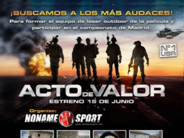 «ACTO DE VALOR» busca a los más audaces para su equipo táctico