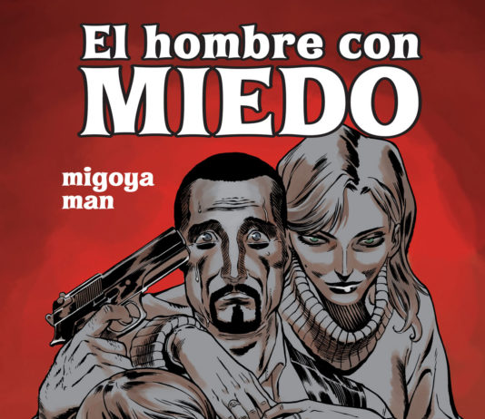 EDT recupera la novela gráfica de género negro «EL HOMBRE CON MIEDO»