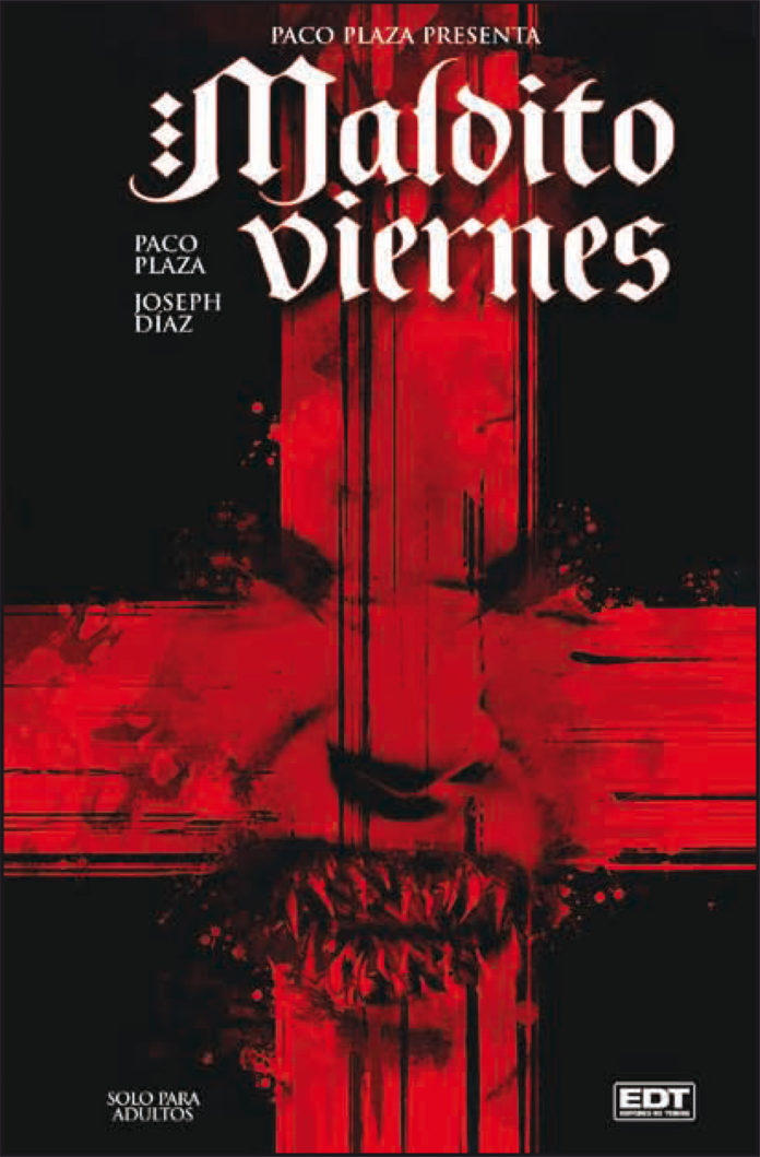 Maldito viernes. Portada Paco Plaza. EDT