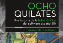 «Ocho Quilates: La edad de oro del software español Vol.2» ya a la venta
