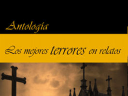 «Los mejores terrores en relatos», una antología heredera de los autores malditos Los mejores terrores en relatos.
