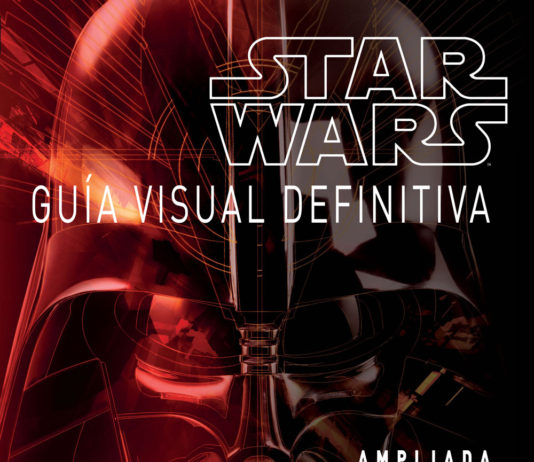 «Star Wars: Guía visual definitiva»: Planeta DeAgostini Cómics recorre todos los rincones de la galaxia Star Wars Guia visual definitiva