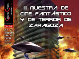Comienza la III MUESTRA DE CINE FANTÁSTICO Y DE TERROR DE ZARAGOZA III Muestra de cine fantástico y de Terror de Zaragoza