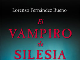 Lorenzo Fernández Bueno presenta «EL VAMPIRO DE SILESIA» en Barcelona El vampiro de Silesia