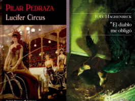 Los Premios Nocte 2013 son para F.G. Haghenbeck, Pilar Pedraza, Anna Starobinets, Fernando Cámara y Nuria C. Botey NOCTE 2013. Lucifer Circus, El diablo me obligó.