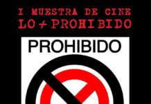 I MUESTRA DE CINE «LO + PROHIBIDO» en la sala Artistic Metropol de Madrid
