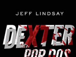 Umbriel lanza en librerías españolas «DEXTER POR DOS», la sexta novela del personaje Dexter: Por Dos. Umbriel