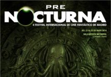 El programa pre-NOCTURNA 2014 estará dedicado al fantástico latinoamericano Pre Nocturna 2013 en el Artistic Metropol. Madrid