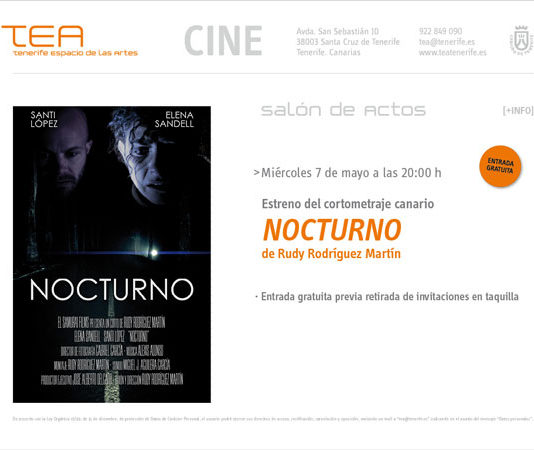 Estreno del cortometraje «NOCTURNO», de Rudy Rodríguez Martín Nocturno. TEA Cine