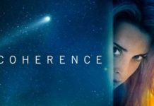 “COHERENCE”, del debutante James Ward Byrkit, mejor película del XX FANT Coherence