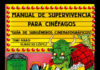«MANUAL DE SUPERVIVENCIA PARA CINÉFAGOS», una guía a través de los subgéneros cinematográficos Manual de supervivencia para Cinefágos