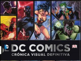 Pearson distribuye en España «DC COMICS, Crónica visual definitiva» DC COMICS Crónica Visual Definitiva