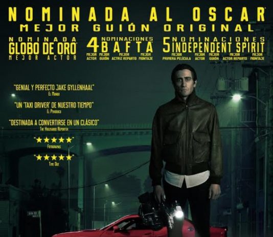 «NIGHTCRAWLER»: Llega a la cartelera española «una de las mejores películas de 2014» Nightcrawler. Filmax