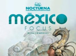 México, país invitado de NOCTURNA 2015 Nocturna. Mexico Focus