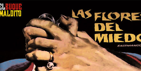 EL BUQUE MALDITO presenta la edición en DVD de «LAS FLORES DEL MIEDO» Las Flores del miedo