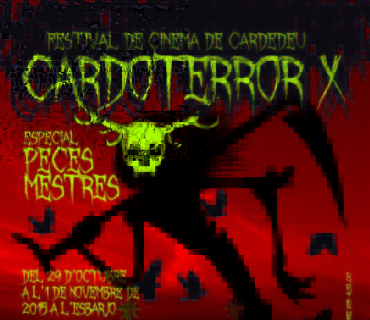 El festival Cardoterror celebra su décimo aniversario. Cardoterror X 2015