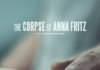 «EL CADÁVER DE ANNA FRITZ» se presenta en Sitges 2015 El cadáver de Anna Fritz