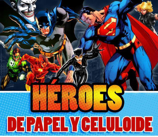 LITERATURA: «HÉROES DE PAPEL Y CELULOIDE» DE ALEX MEDINA Alex Medina. Héroes de Papel y celuloide