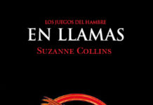 «EN LLAMAS»: Segundo libro de la trilogía «Los Juegos del Hambre» de Suzanne Collins