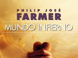 «MUNDO INFIERNO»: Gigamesh publica la novela de Philip José Farmer Mundo Infierno