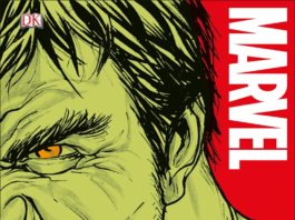 El universo MARVEL al descubierto con «MARVEL. Todo lo que siempre quisiste saber»