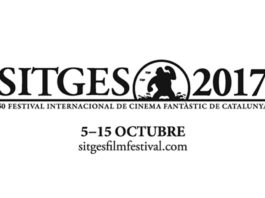 SITGES 2017 abre el período de inscripciones para largometrajes y cortometrajes