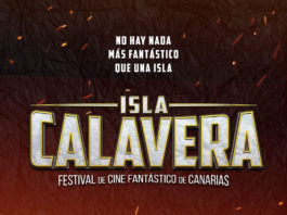 Nace ISLA CALAVERA, el Festival de Cine Fantástico de Canarias Festival de Cine Fantástico de Canarias. Isla Calavera