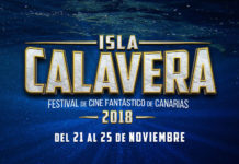 El Festival ISLA CALAVERA premiará a los mejores cortos fantásticos del CINEDFEST Festival de cine Fantástico de Canarias Isla Calavera 2018