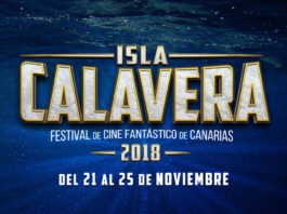 El Festival de Cine Fantástico de Canarias – Isla Calavera abre convocatoria, también para largos Festival de cine Fantástico de Canarias Isla Calavera 2018
