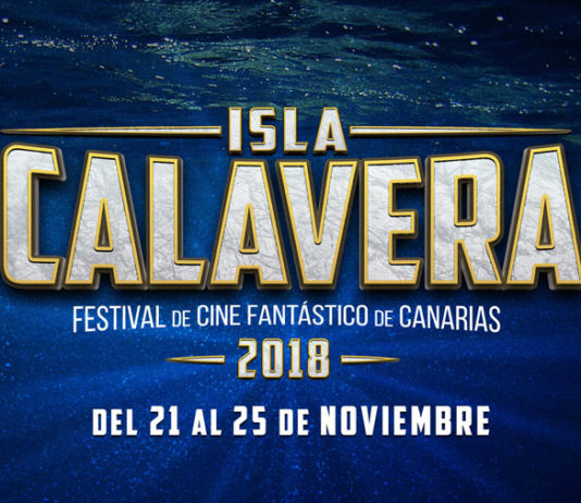 El Festival de Cine Fantástico de Canarias – Isla Calavera abre convocatoria, también para largos Festival de cine Fantástico de Canarias Isla Calavera 2018