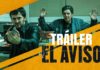 Daniel Calparsoro estrena el thriller criminal «EL AVISO»