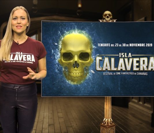 Cuenta atrás para el FESTIVAL DE CINE FANTÁSTICO DE CANARIAS ISLA CALAVERA Vídeo agenda del Festival Isla Calavera 2019