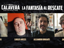 «LA FANTASÍA AL RESCATE»: Cineastas y artistas recomiendan a los seguidores del Festival Isla Calavera algunos de sus trabajos La Fantasía al rescate
