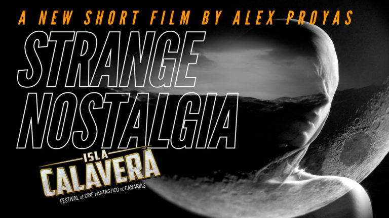 El FESTIVAL ISLA CALAVERA estrena online el nuevo corto de Alex Proyas, ‘STRANGE NOSTALGIA’