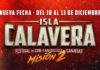 El IV FESTIVAL ISLA CALAVERA LANZA SU «SEGUNDA MISIÓN» CON NUEVOS TÍTULOS EN SECCIÓN OFICIAL Festival Isla Calavera Misión 2
