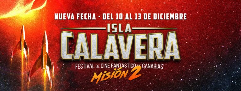El IV FESTIVAL ISLA CALAVERA LANZA SU «SEGUNDA MISIÓN» CON NUEVOS TÍTULOS EN SECCIÓN OFICIAL