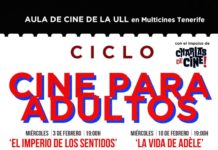 El cine para adultos sube la temperatura del Aula de Cine de la ULL este febrero Ciclo 'Cine para adultos' del Aula de Cine de la ULL