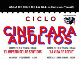 El cine para adultos sube la temperatura del Aula de Cine de la ULL este febrero Ciclo 'Cine para adultos' del Aula de Cine de la ULL